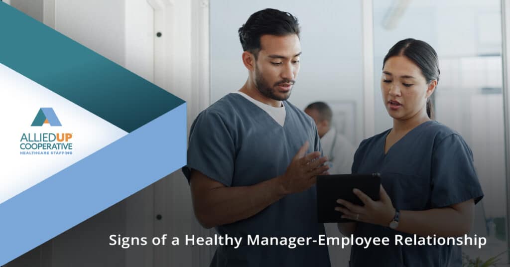 Signs of a Healthy Manager-Employee Relationship